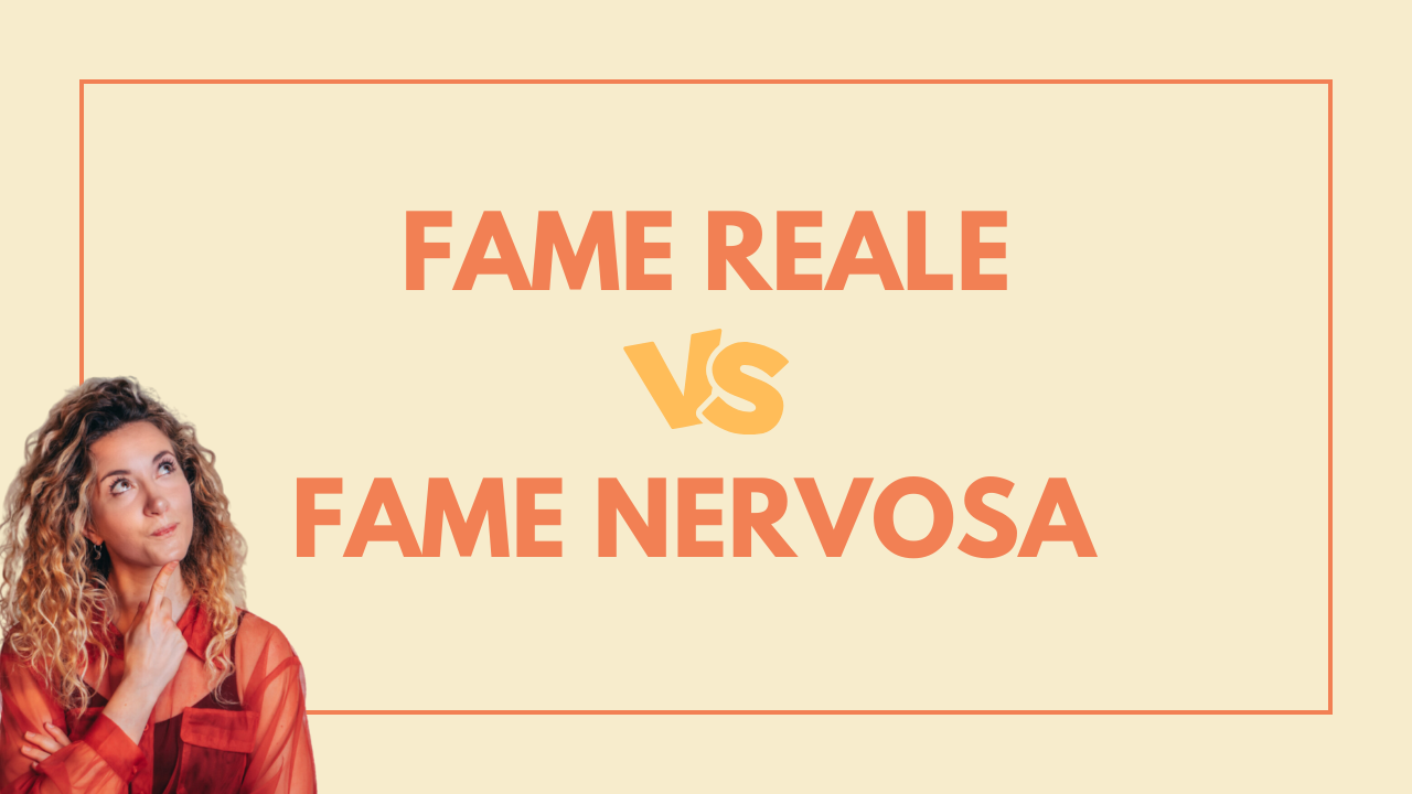 Fame nervosa come riconoscerla e affrontarla