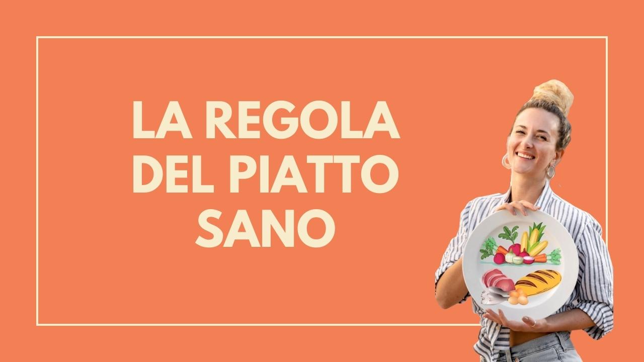 Come comporre un piatto sano